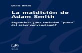 Avaro Dante - La Maldicion de Adam Smith (Solamente 52 Paginas)