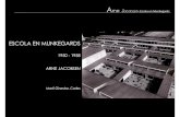 Escola Munkegards - Arne Jacobsen, Martí Ginestar, Carles