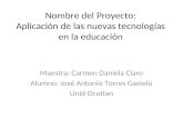Nuevas Tecnologias Aplicadas Educacion Proyecto2