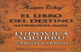 Squirru, Ludovica & Barrios, Carlos - El Libro del Destino. Astrología Maya