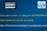 Guia Para Crear Un Blog En Wordpress