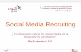 Reclutamiento 2.0 - Cómo utilizar los social media para atraer candidatos
