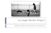 Análisis del proyecto educativo La Llaga: Border Project