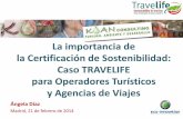La importancia de las certificaciones de sostenibilidad para los operadores turísticos: el caso Travelife