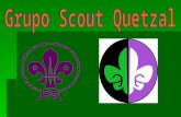 Presentación  Grupo  Scout  Quetzal  Corta