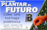 Plantar el Futuro - Ron Gladden - Capítulo 3