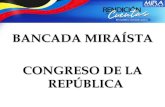 Bancada Miraísta Congreso de la República