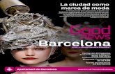 Barcelona Good News #2: la ciutat como marca de moda