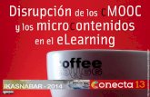 La disrupción de los cMOOC y los microcontenidos en el eLearning