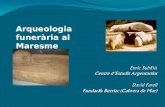 Arqueologia funerària al Maresme (Catalunya)