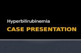 Hyperbilirubinemia Case Presentation