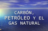 CarbóN, PetróLeo Y El Gas Natural 3ºB Mar Gonzalez OrmeñO Y FáTima HerváS MuñOz