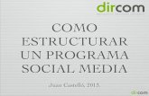 Taller Social Media Training Dircom Aragón: "Cómo estructurar un programa Social Media"