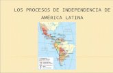 La independencia americana. Los Procesos de emancipacion en América Latina (america central, america del sur)