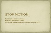 StopMotion-Sandra Gómez Carmona-Patricia Moreno García - PowerPoint