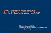 Gwt II - trabajando con gwt