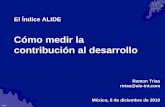Indice Alide Como Medir La Contribucion Al Desarrollo Ramon Trias Dic2010