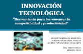 Innovacion tecnologica