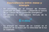Equivalencia entre masa y energía (E=mc2)