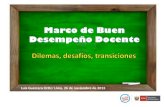 Marco del Buen Desempeño Docente: Dilemas, desafíos y transiciones.