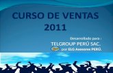 Curso de ventas 2011 ELG Asesores PERU