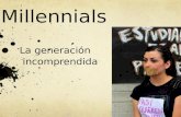 Millennials: la generación incomprendida