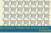 E-Commerce: plataformas de E-Commerce