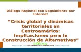 Crisis global y dinàmicas territoriales en Centroamerica.