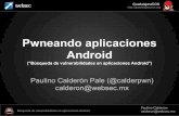 Búsqueda de vulnerabilidades en aplicaciones de Android [GuadalajaraCON 2013]