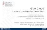M. J. Tarazon. Consolidación de infraestructuras, Cloud computing: GVA Cloud, nube privada de la Generalitat. Semanainformatica.com 2014