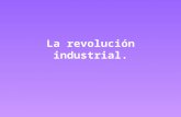 La revoluci³n industrial