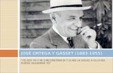 José ortega y gasset (1883 1955)