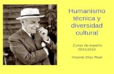 Humanismo, técnica y diversidad cultural1