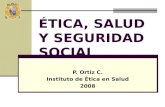 ETICA, SALUD Y SEGURIDAD SOCIAL