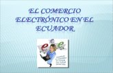 El Comercio ElectróNico En El Ecuador