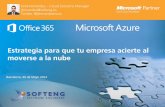 Office 365 y azure en la mediana empresa - Evento Cloud de Microsoft y Softeng