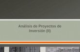 ANALISIS DE PROYECTOS DE INVERSION II