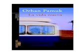 Pamuk Orhan - La Vida Nueva