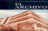El Archivo. Instalacion y Conservacion