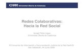 Redes Colaborativas: Hacia la Red Social