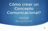 Creación de Concepto Comunicacional
