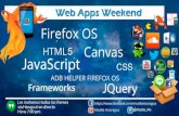 Web Apps Weekend - Firefox Apps