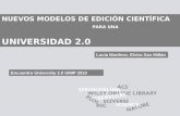 Nuevos modelos de edición cientifica para una universidad 2.0