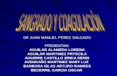 Prequi SANGRADO Y COAGULACIÓN Febrero 14 Dr. Pérez Salgado para Academia