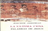 Joachim Jeremias - La Ultima Cena (Palabras de Jesus)