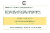 SRD: estudio de la situación actual en las bibliotecas universitarias españolas