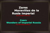 Zares Maravillas De La Rusia Imperial