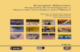 Energías alternas: Propuesta de Investigación y desarrollo Tecnológico para México. Tags(energías alternativas, energiá, ingeniería ,medio ambiente,contaminación, solar)