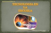 TecnologíA InformáTica Y La Escuela