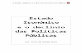 O estado isonómico, Rui Teixeira Santos (Plano, nº 1, BNOMICS, Lisboa, 2013)